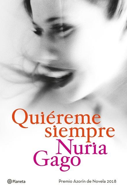 QUIÉREME SIEMPRE | 9788408191230 | GAGO, NURIA | Llibreria L'Odissea - Libreria Online de Vilafranca del Penedès - Comprar libros
