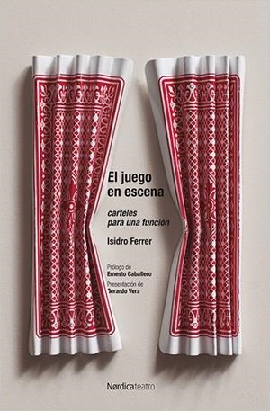 EL JUEGO EN ESCENA | 9788417281397 | FERRER, ISIDRO | Llibreria L'Odissea - Libreria Online de Vilafranca del Penedès - Comprar libros