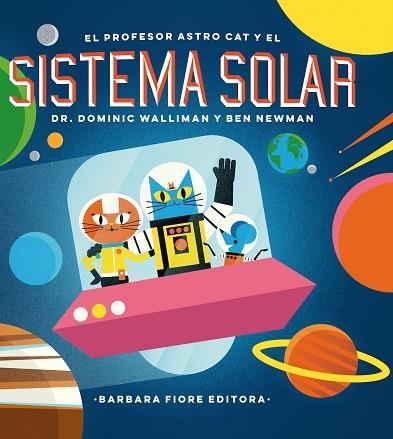 EL PROFESOR ASTRO CAT Y LAS FRONTERAS DEL SISTEMA SOLAR | 9788416985036 | WALLIMAN, DOMINIC | Llibreria Online de Vilafranca del Penedès | Comprar llibres en català