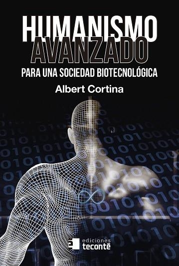 HUMANISMO AVANZADO | 9788484693963 | CORTINA RAMOS, ALBERT | Llibreria L'Odissea - Libreria Online de Vilafranca del Penedès - Comprar libros