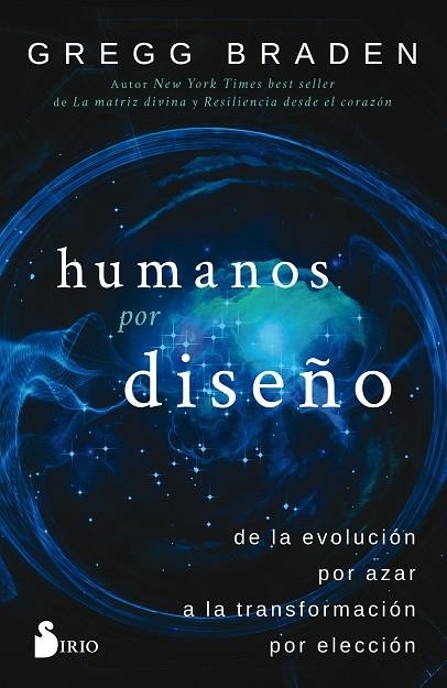 HUMANOS POR DISEÑO | 9788417030759 | BRADEN, GREGG | Llibreria L'Odissea - Libreria Online de Vilafranca del Penedès - Comprar libros