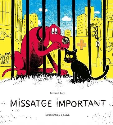 MISSATGE IMPORTANT | 9788494743184 | GAY, GABRIEL | Llibreria L'Odissea - Libreria Online de Vilafranca del Penedès - Comprar libros