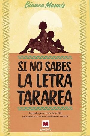 SI NO SABES LA LETRA TARAREA | 9788417108601 | MARAIS, BIANCA | Llibreria L'Odissea - Libreria Online de Vilafranca del Penedès - Comprar libros