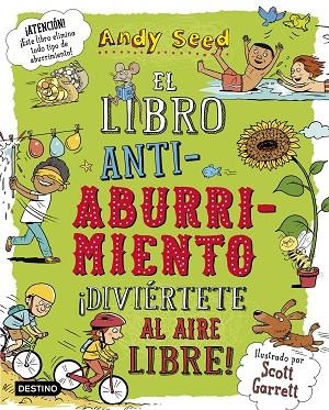 EL LIBRO ANTIABURRIMIENTO DIVIÉRTETE AL AIRE LIBRE | 9788408187943 | SEED, ANDY | Llibreria L'Odissea - Libreria Online de Vilafranca del Penedès - Comprar libros