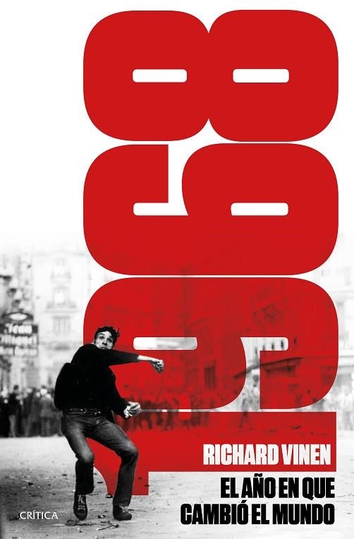 1968 EL AÑO EN QUE EL MUNDO PUDO CAMBIAR | 9788498929898 | VINEN, RICHARD | Llibreria L'Odissea - Libreria Online de Vilafranca del Penedès - Comprar libros