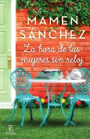 LA HORA DE LAS MUJERES SIN RELOJ | 9788467051117 | SÁNCHEZ, MAMEN | Llibreria L'Odissea - Libreria Online de Vilafranca del Penedès - Comprar libros