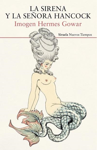 LA SIRENA Y LA SEÑORA HANCOCK | 9788417308780 | HERMES GOWAR, IMOGEN | Llibreria Online de Vilafranca del Penedès | Comprar llibres en català