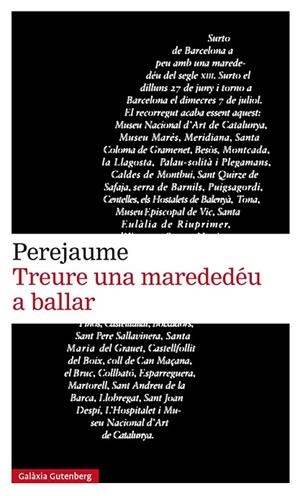 TREURE UNA MAREDEDÉU A BALLAR | 9788417088385 | PEREJAUME | Llibreria L'Odissea - Libreria Online de Vilafranca del Penedès - Comprar libros