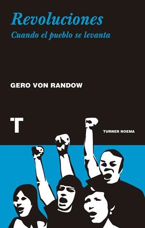 REVOLUCIONES | 9788416714247 | VON RANDOW, GERO | Llibreria Online de Vilafranca del Penedès | Comprar llibres en català