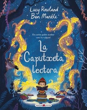 LA CAPUTXETA LECTORA | 9788417108304 | ROWLAND, LUCY/MANTLE, BEN | Llibreria L'Odissea - Libreria Online de Vilafranca del Penedès - Comprar libros