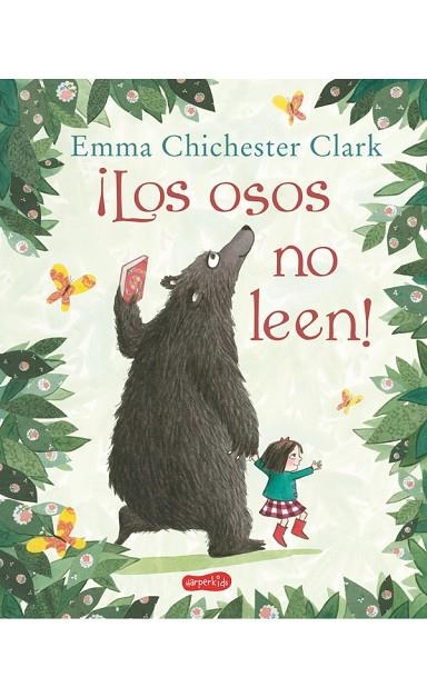 LOS OSOS NO LEEN! | 9788417222116 | CHICHESTER CLARK, EMMA | Llibreria L'Odissea - Libreria Online de Vilafranca del Penedès - Comprar libros