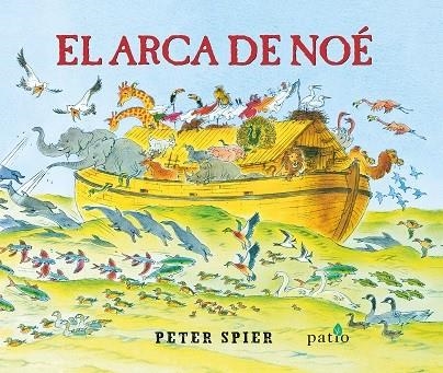 EL ARCA DE NOÉ | 9788417114343 | SPIER, PETER | Llibreria L'Odissea - Libreria Online de Vilafranca del Penedès - Comprar libros