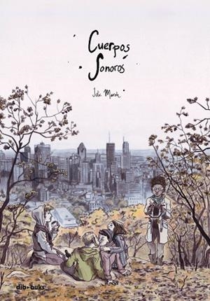 CUERPOS SONOROS | 9788417294069 | MAROH, JULIE | Llibreria Online de Vilafranca del Penedès | Comprar llibres en català
