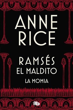 LA MOMIA (O RAMSÉS EL MALDITO) | 9788490705827 | RICE, ANNE | Llibreria Online de Vilafranca del Penedès | Comprar llibres en català
