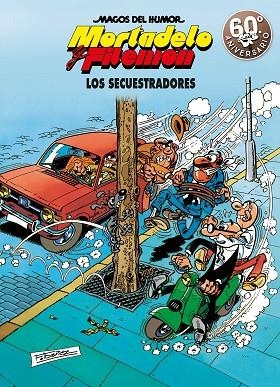 MORTADELO Y FILEMON LOS SECUESTRADORES | 9788466663304 | IBAÑEZ, FRANCISCO | Llibreria L'Odissea - Libreria Online de Vilafranca del Penedès - Comprar libros