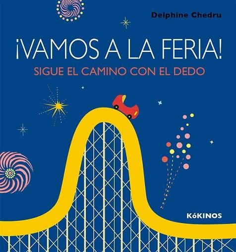 VAMOS A LA FERIA! | 9788417074128 | CHEDRU, DELPHINE | Llibreria L'Odissea - Libreria Online de Vilafranca del Penedès - Comprar libros