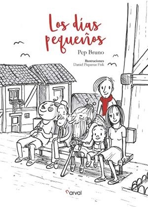 LOS DÍAS PEQUEÑOS | 9788494819384 | BRUNO, PEP | Llibreria Online de Vilafranca del Penedès | Comprar llibres en català