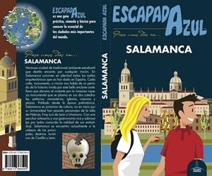 SALAMANCA  ESCAPADA AZUL | 9788417368500 | LEDRADO VILLAFUERTES, PALOMA/INGELMO SÁNCHEZ, ÁNGEL | Llibreria L'Odissea - Libreria Online de Vilafranca del Penedès - Comprar libros