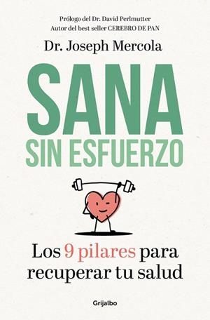 SANA SIN ESFUERZO | 9788425355721 | MERCOLA, JOSEPH  | Llibreria Online de Vilafranca del Penedès | Comprar llibres en català
