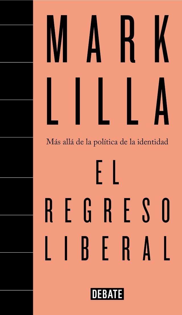 EL REGRESO LIBERAL | 9788499928692 | LILLA, MARK  | Llibreria L'Odissea - Libreria Online de Vilafranca del Penedès - Comprar libros