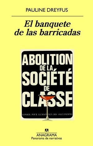 EL BANQUETE DE LAS BARRICADAS | 9788433980083 | DREYFUS, PAULINE | Llibreria L'Odissea - Libreria Online de Vilafranca del Penedès - Comprar libros