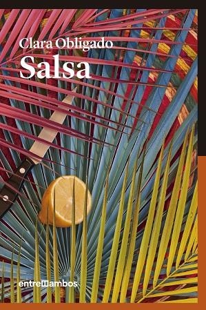 SALSA | 9788416379125 | OBLIGADO, CLARA | Llibreria L'Odissea - Libreria Online de Vilafranca del Penedès - Comprar libros