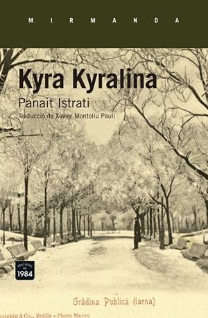 KYRA KYRALINA | 9788416987276 | ISTRATI, PANAIT | Llibreria L'Odissea - Libreria Online de Vilafranca del Penedès - Comprar libros