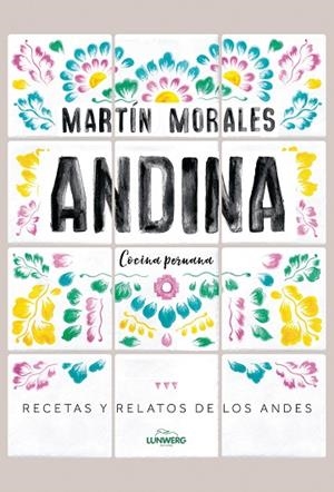 ANDINA | 9788416890552 | MORALES, MARTÍN | Llibreria L'Odissea - Libreria Online de Vilafranca del Penedès - Comprar libros
