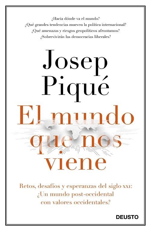 EL MUNDO QUE NOS VIENE | 9788423429301 | PIQUÉ, JOSEP | Llibreria L'Odissea - Libreria Online de Vilafranca del Penedès - Comprar libros