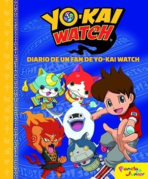YO-KAI WATCH DIARIO DE UN FAN DE YO-KAI WATCH | 9788408187967 | YO-KAI WATCH | Llibreria Online de Vilafranca del Penedès | Comprar llibres en català