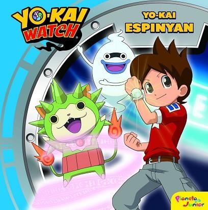 YO-KAI WATCH YO-KAI ESPINYAN | 9788408188018 | YO-KAI WATCH | Llibreria L'Odissea - Libreria Online de Vilafranca del Penedès - Comprar libros