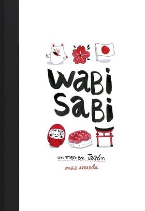 WABI SABI | 9788416890637 | ARRAZOLA, AMAIA | Llibreria L'Odissea - Libreria Online de Vilafranca del Penedès - Comprar libros