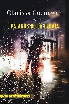 PÁJAROS DE LA LLUVIA  | 9788491810858 | GOENAWAN, CLARISSA | Llibreria L'Odissea - Libreria Online de Vilafranca del Penedès - Comprar libros