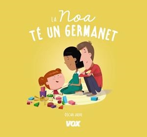 LA NOA TÉ UN GERMANET | 9788499742809 | JULVE GIL, ÒSCAR | Llibreria L'Odissea - Libreria Online de Vilafranca del Penedès - Comprar libros