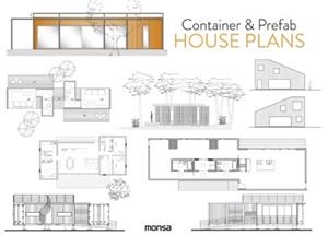 CONTAINER & PREFAB HOUSE PLANS | 9788416500758 | AAVV | Llibreria Online de Vilafranca del Penedès | Comprar llibres en català