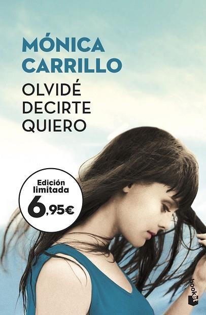 OLVIDÉ DECIRTE QUIERO | 9788408187226 | CARRILLO, MÓNICA | Llibreria Online de Vilafranca del Penedès | Comprar llibres en català