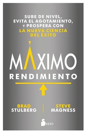 MÁXIMO RENDIMIENTO | 9788417030995 | STULBERG, BRAD/STEVE MAGNESS | Llibreria Online de Vilafranca del Penedès | Comprar llibres en català