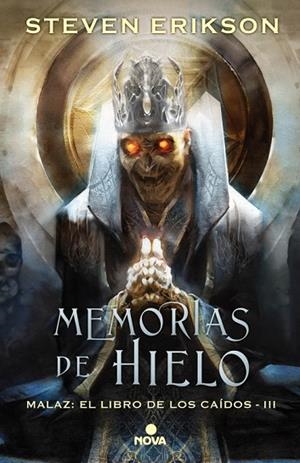 MEMORIAS DE HIELO (MALAZ: EL LIBRO DE LOS CAÍDOS 3) | 9788466662666 | ERIKSON, STEVEN | Llibreria L'Odissea - Libreria Online de Vilafranca del Penedès - Comprar libros