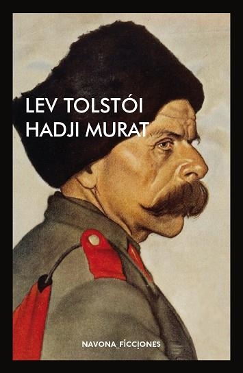 HADJÍ MURAT | 9788417181338 | TOLSTÓI, LEV | Llibreria L'Odissea - Libreria Online de Vilafranca del Penedès - Comprar libros