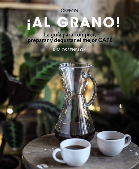 AL GRANO  | 9788441540071 | OSSENBLOK, KIM | Llibreria L'Odissea - Libreria Online de Vilafranca del Penedès - Comprar libros