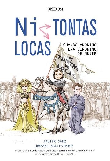 NI TONTAS NI LOCAS | 9788441540064 | SANZ ESTEBAN, JAVIER/BALLESTEROS DÍAZ, RAFAEL | Llibreria L'Odissea - Libreria Online de Vilafranca del Penedès - Comprar libros