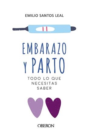 EMBARAZO Y PARTO | 9788441540057 | SANTOS LEAL, EMILIO | Llibreria L'Odissea - Libreria Online de Vilafranca del Penedès - Comprar libros