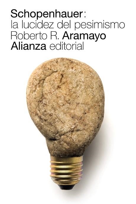 SCHOPENHAUER LA LUCIDEZ DEL PESIMISMO | 9788491811053 | ARAMAYO, ROBERTO R | Llibreria L'Odissea - Libreria Online de Vilafranca del Penedès - Comprar libros