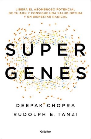 SUPERGENES | 9788425354533 | CHOPRA, DEEPAK / TANZI, RUDLPH E. | Llibreria Online de Vilafranca del Penedès | Comprar llibres en català