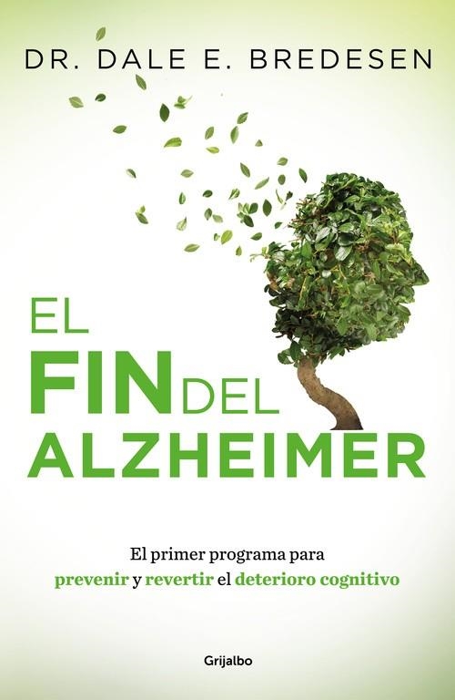EL FIN DEL ALZHEIMER | 9788425355882 | BREDESEN, DALE | Llibreria Online de Vilafranca del Penedès | Comprar llibres en català