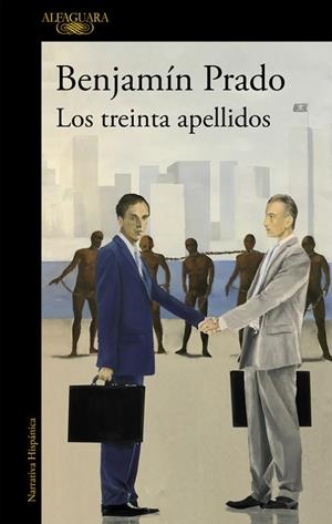 LOS TREINTA APELLIDOS | 9788420434605 | PRADO, BENJAMIN | Llibreria L'Odissea - Libreria Online de Vilafranca del Penedès - Comprar libros