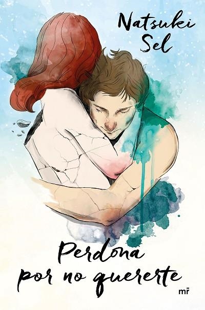 PERDONA POR NO QUERERTE | 9788427044432 | SEL, NATSUKI | Llibreria Online de Vilafranca del Penedès | Comprar llibres en català