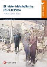 EL MISTERI DELS BALLARINS. ESTEL DE PLATA | 9788468201078 | CONAN DOYLE, ARTHUR/JIMENEZ REINALDO, JESUS | Llibreria L'Odissea - Libreria Online de Vilafranca del Penedès - Comprar libros