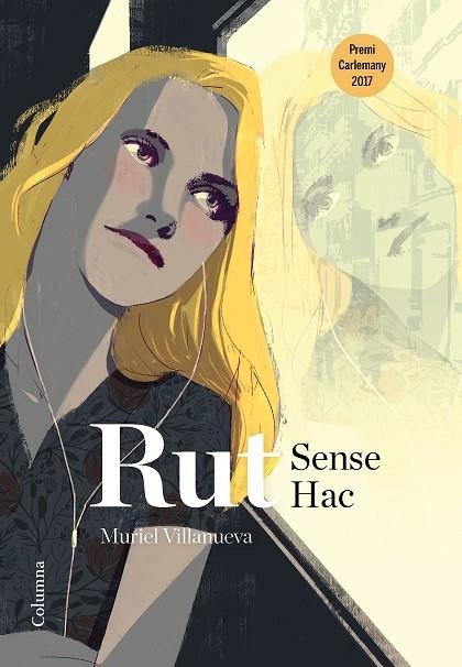 RUT SENSE HAC | 9788466423830 | VILLANUEVA I PENARNAU, MURIEL | Llibreria L'Odissea - Libreria Online de Vilafranca del Penedès - Comprar libros