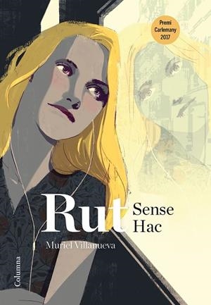RUT SENSE HAC | 9788466423830 | VILLANUEVA I PENARNAU, MURIEL | Llibreria Online de Vilafranca del Penedès | Comprar llibres en català
